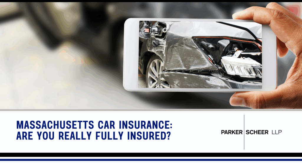 Massachusetts Car Insurance: Are You Really Fully Insured?